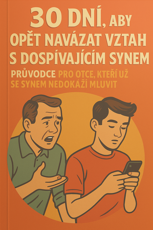 30 DNÍ, aby opět navázat vztah s dospívajícím synem