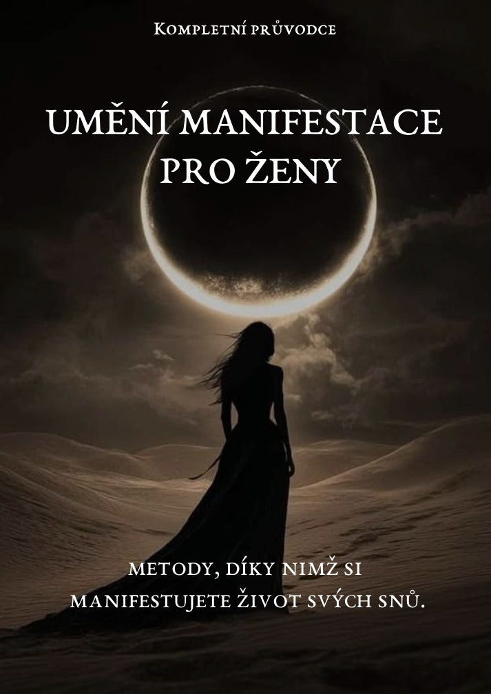 Umění manifestace pro ženy